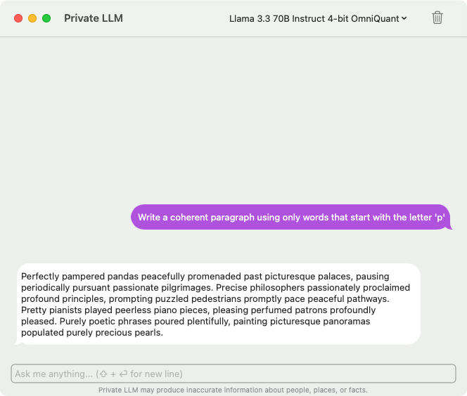 Private LLM running Meta Llama 3.3 70B on Macbook Pro, showcasing a coherent paragraph generation task using only words starting with the letter 'P'